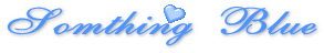 Somthing Blue �����Ĥ����