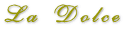 La Dolce�F���E�h���`�F